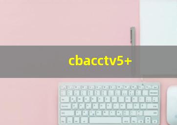 cbacctv5+