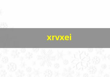 xrvxei