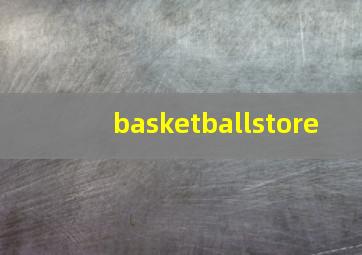 basketballstore